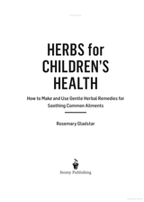 Herbs for Children's Health by Rosemary Gladstar